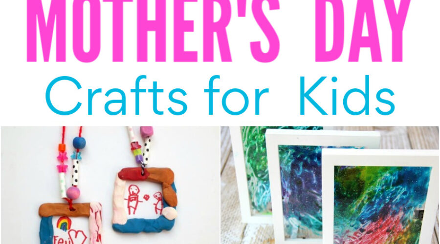 Mother's Day Crafts for Kids