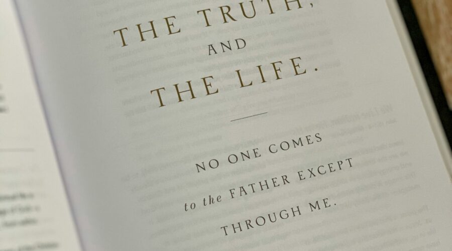 The Way, The Truth, and The Life